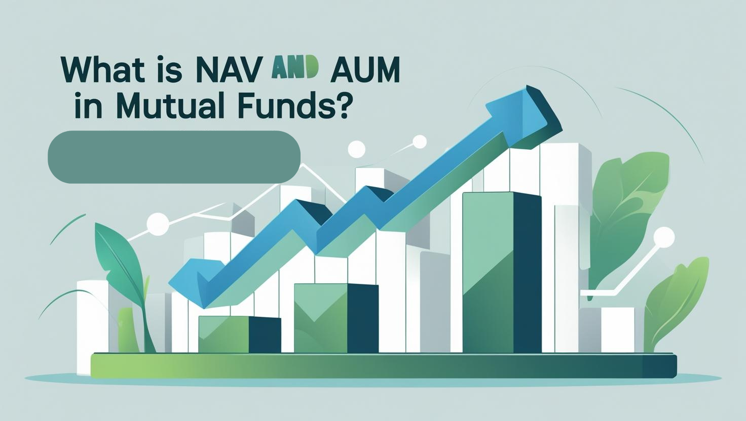 What is nav and aum in mutual fund