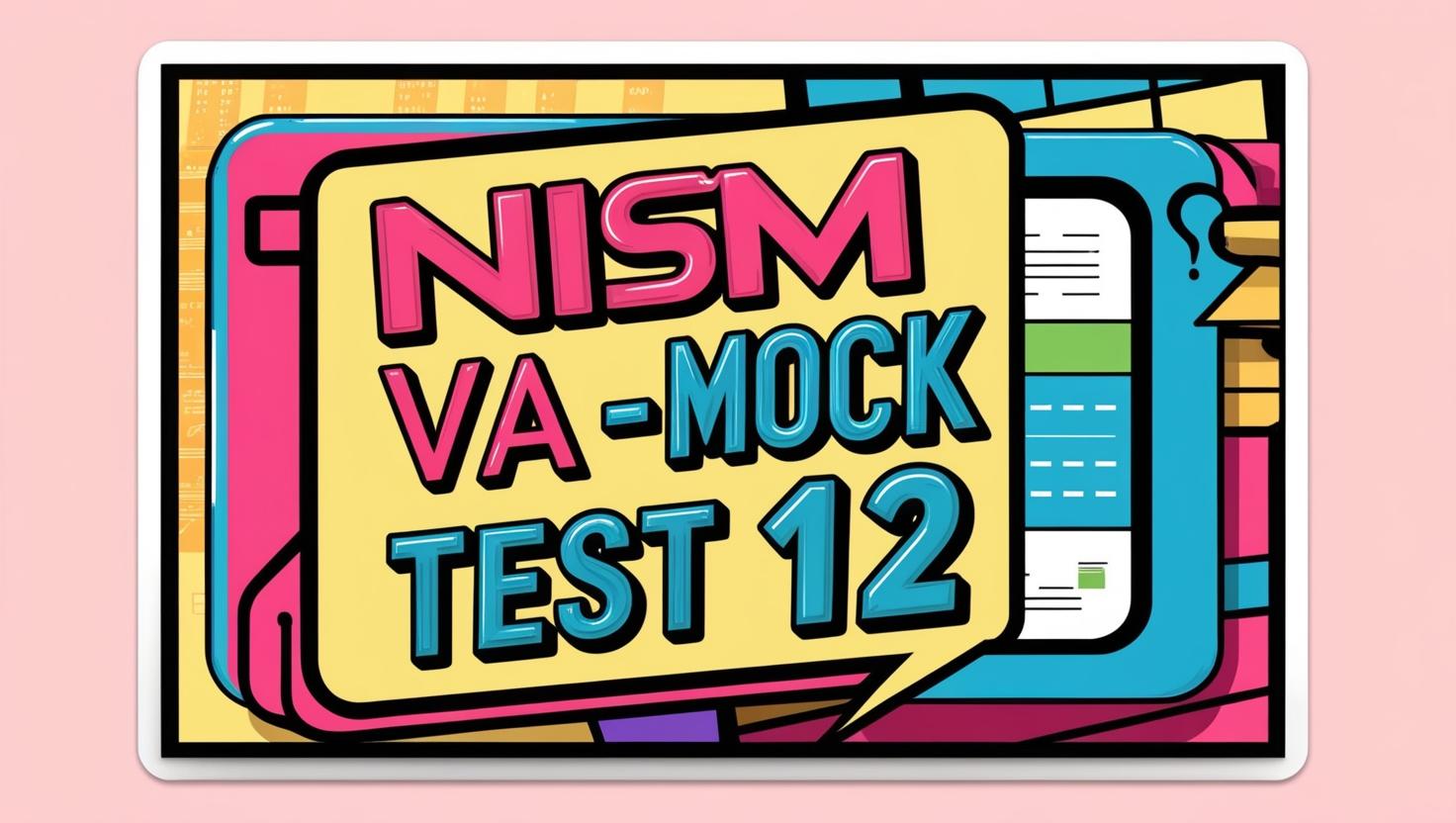 NISM VA-Mock Test 12