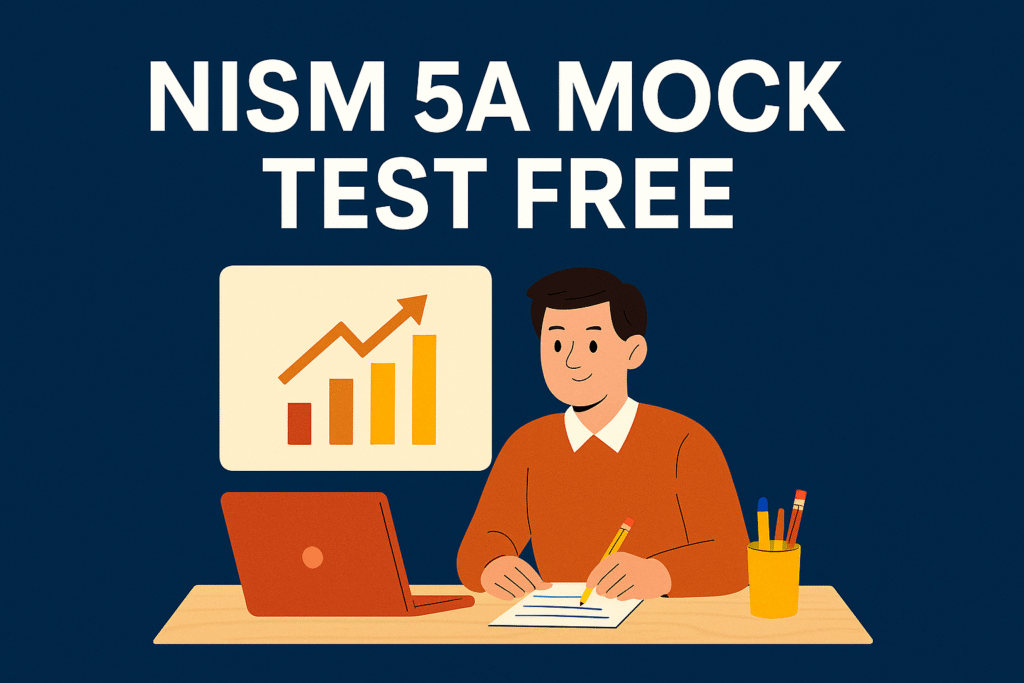 NISM 5a mock test free