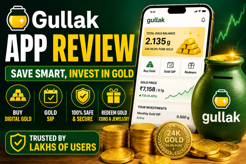 Gullak App review
